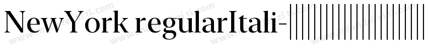 NewYork regularItali字体转换